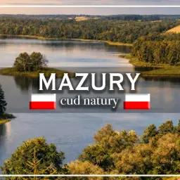 Malowniczy krajobraz Mazur z licznymi jeziorami i lasami. Ile jest jezior na Mazurach? Tysiące!
